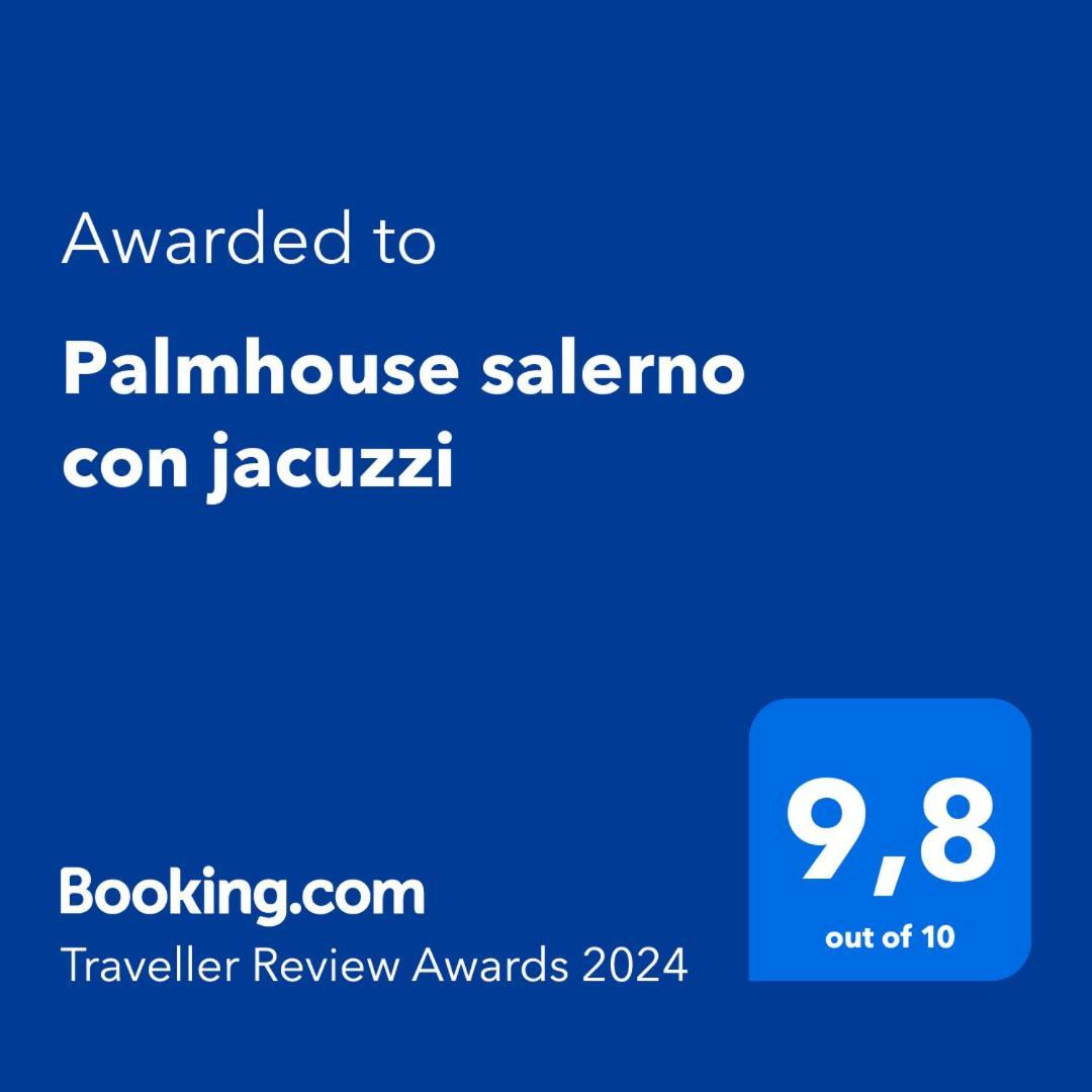 Palmhouse Salerno Con Jacuzzi Apartment Exterior photo